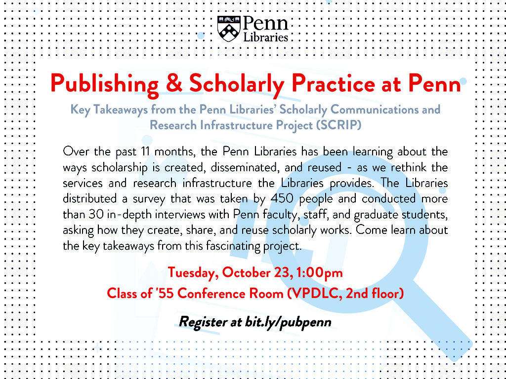 Penn Libraries presents Publishing & Scholarly Practice at Penn – Penn ...